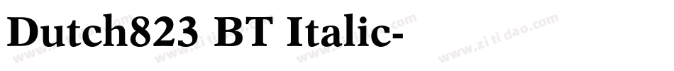Dutch823 BT Italic字体转换